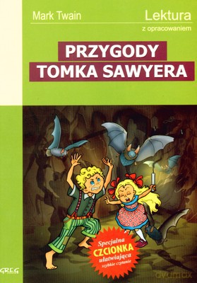 Przygody Tomka Sawyera Lektura Z Opracowaniem - Mark Twain [KSIĄŻKA]