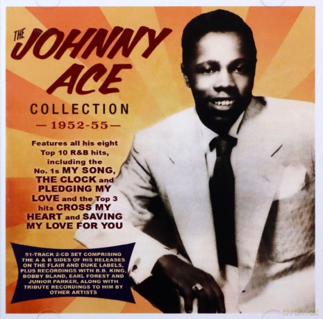 Johnny Ace: Collection 1952-55 [2CD]