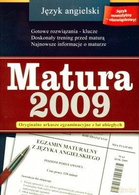 Matura 2009 Język Angielski [KSIĄŻKA]