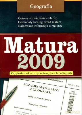 Matura 2009 Geografia [KSIĄŻKA]