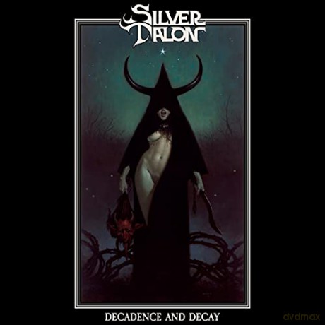 Silver Talon: Decadence And Decay [CD]