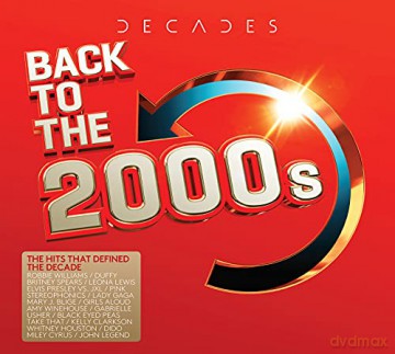 Decades - Back To The 2000s [3CD]