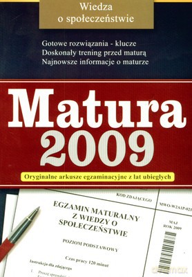 Matura 2009 Wiedza O Społeczeńśtwie [KSIĄŻKA]