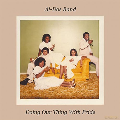 Al-Dos Band: Doing Our Thing With Pride [Winyl]