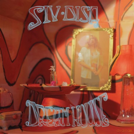 Siv Disa: Dreamhouse [CD]