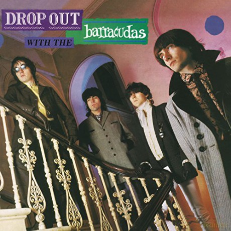 Barracudas: Drop Out With The [CD]