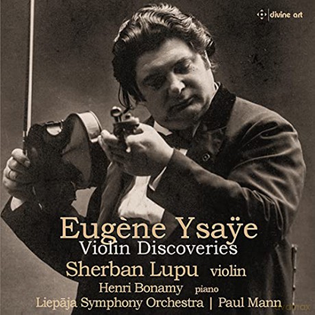 Lupu: Eugene Ysaye: Violin Discoveries [CD]