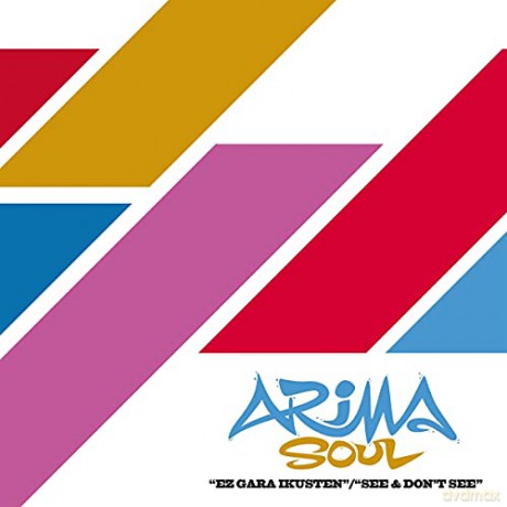 Arima Soul: Ez Gara Ikusten [Winyl]