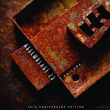 Assemblage 23: Failure (20th Anniversary Remaster) [2CD]