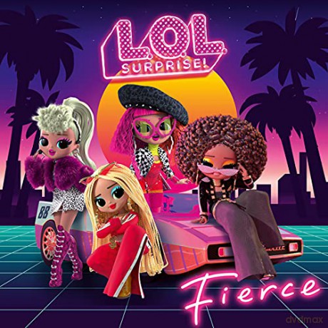 L.O.L. Surprise!: Fierce [CD]