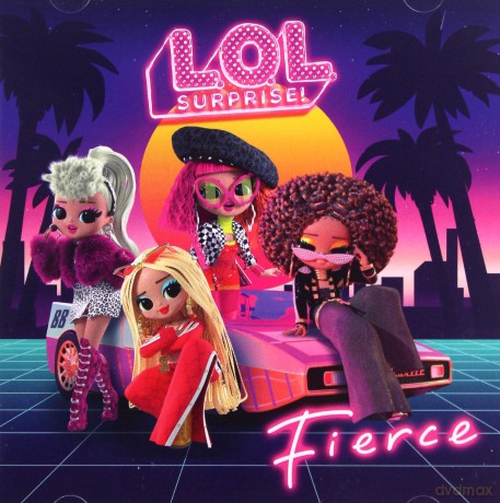 L.O.L. Surprise!: Fierce [CD]