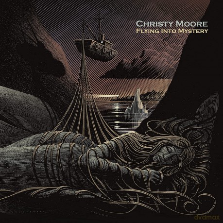 Christy Moore: Flying Into Mystery [CD]