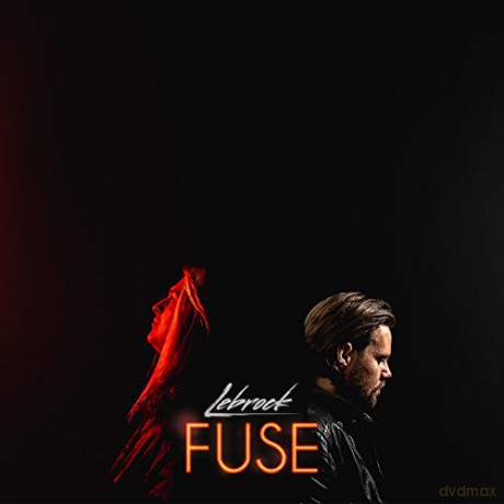 Lebrock: Fuse [CD]