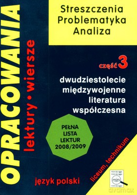 Opracowania Lektury Wiersze Cz.3 Dwudziestolecie Międzywojenne [KSIĄŻKA]