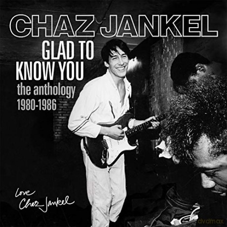 Chaz Jankel: Glad To Know You - The Anthology 1980-1986 (Clamshell) [5CD]