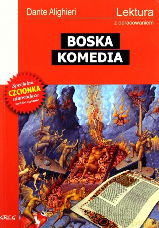 Boska Komedia Lektura Z Opracowaniem - Dante Alighieri [KSIĄŻKA]
