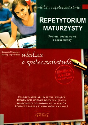 Wiedza O Społeczeństwie Repetytorium Maturzysty - Krzysztof Smagacz, Maciej Kopoczyński [KSIĄŻKA]