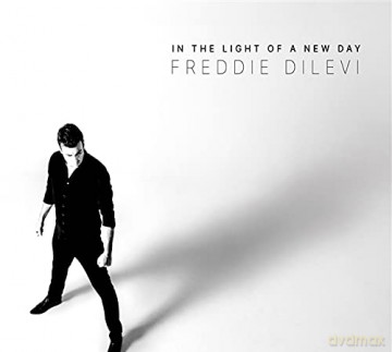 Freddie Dilevi: In The Light Of A New Day [CD]