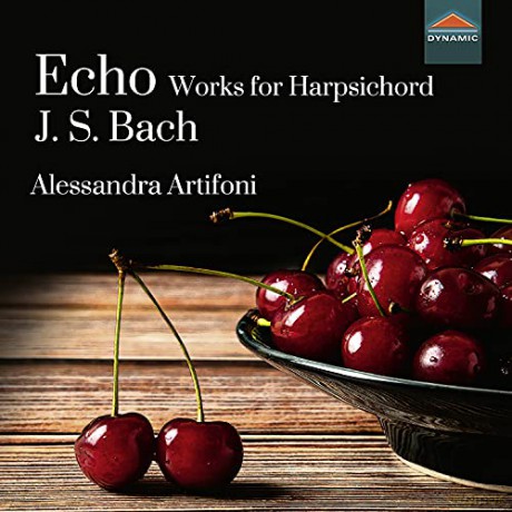 Alessandra Artifoni: Johann Sebastian Bach: Echo - Works For Harpsichord [CD]