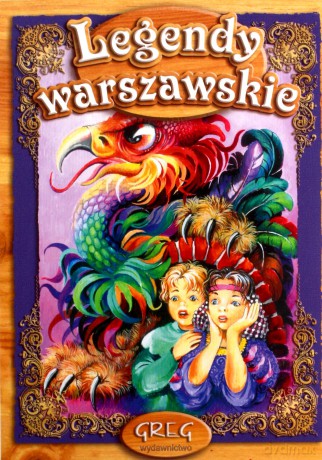 Legendy Warszawskie [KSIĄŻKA]
