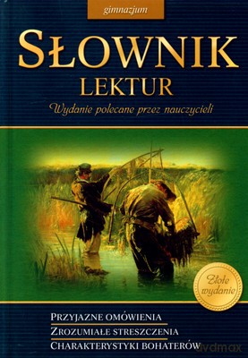 Słownik Lektur Gimnazjum (twarda) [KSIĄŻKA]