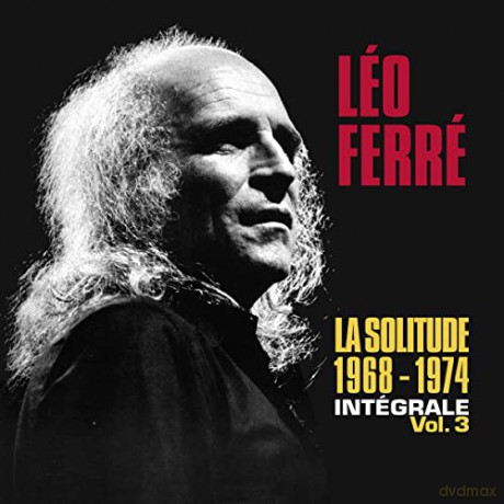 Leo Ferre: LAge DOr- Integrale Vol. 3 1968-1974 [18CD]