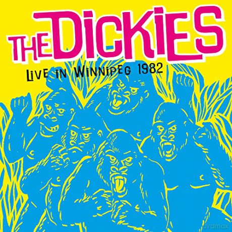 Dickies: Live In Winnipeg 1982 [CD]