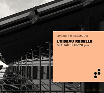 Mikhail Bouzine: LOiseau Rebelle [CD]