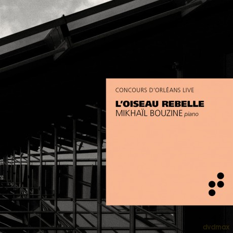 Mikhail Bouzine: LOiseau Rebelle [CD]