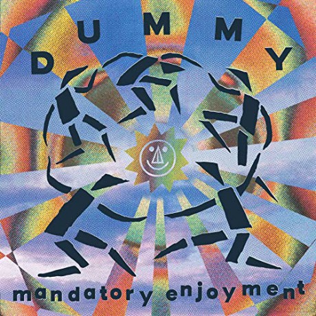 Dummy: Mandatory Enjoyment [CD]