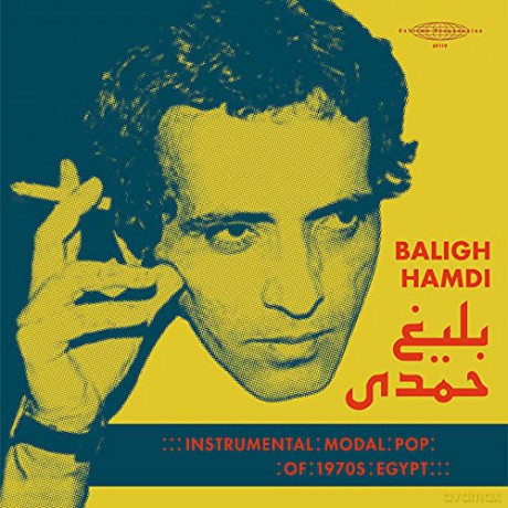 Baligh Hamdi: Modal Instrumental Pop Of 1970s Egypt [CD]