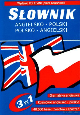 Sł. Angielsko-Polski Polsko-Angielski 3 W 1 [KSIĄŻKA]