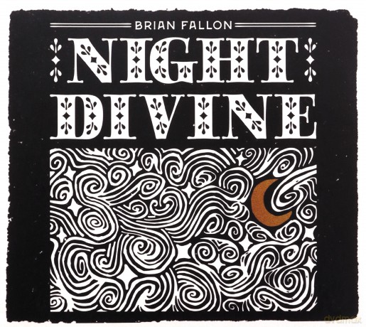 Brian Fallon: Night Divine [CD]