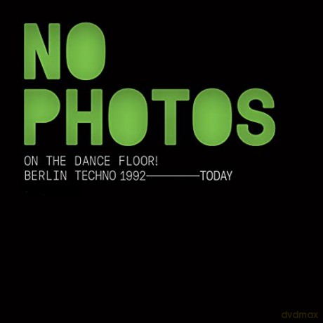 No Photos On The Dance Floor! [2CD]