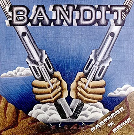 Bandit: Partners In Crime [CD]