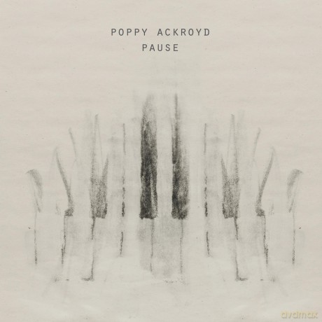 Poppy Ackroyd: Pause [CD]