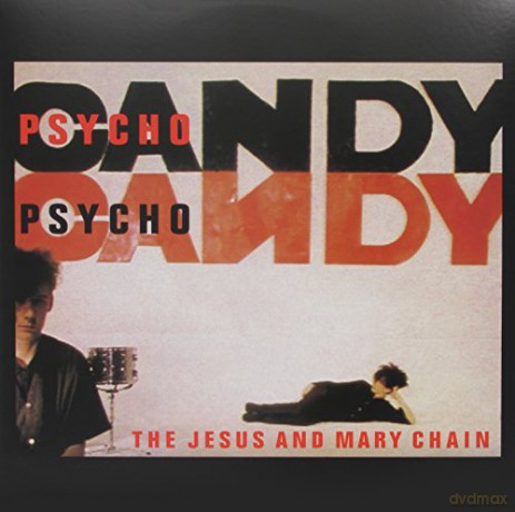 Jesus And Mary Chain: Psychocandy [Winyl]