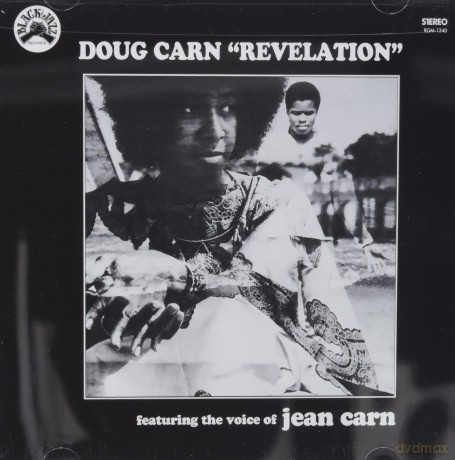 Doug Carn: Revelation (Feat. The Voice Of Jean Carn) (Remastered) [CD]