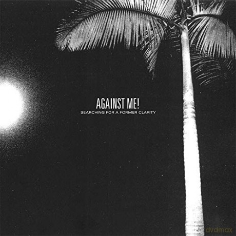 Against Me!: Searching For A Former Clarity [CD]