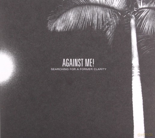 Against Me!: Searching For A Former Clarity [CD]