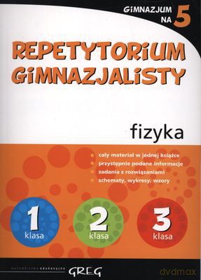 Repetytorium Gimnazjalisty Fizyka (broszurowa) [KSIĄŻKA]