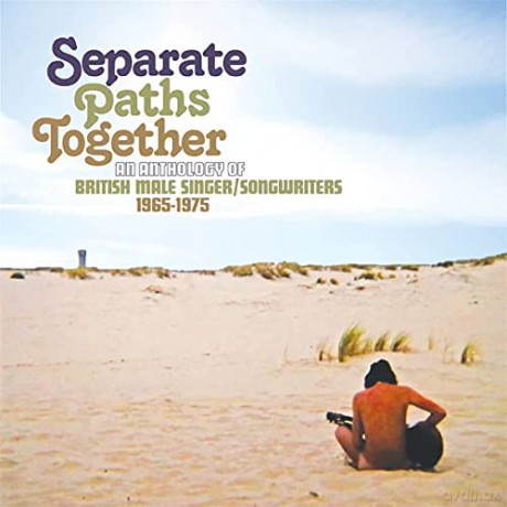 Separate Paths Together - An Anthology Of British Male Singer/Songwriters 1965-1975 (Clamshell) [3CD]