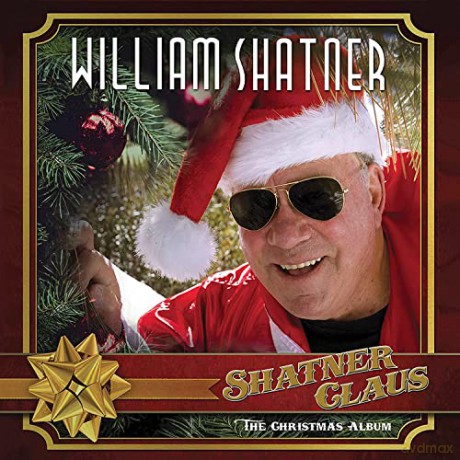 William Shatner: Shatner Claus [CD]
