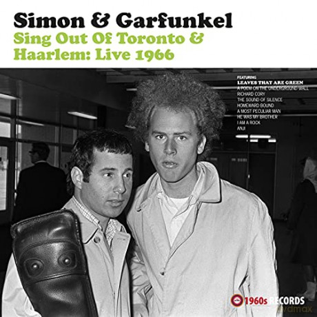 Simon & Garfunkel: Sing Out Of Toronto & Haarlem: Live 1966 [Winyl]