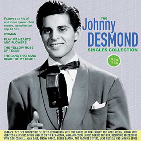 Johnny Desmond: Singles Collection 1939-1958 [2CD]