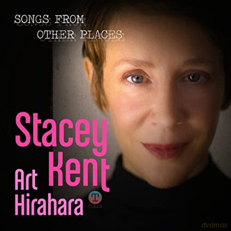 Stacey Kent: Songs From Other Places [CD]
