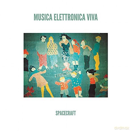 Musica Elettronica Viva: Spacecraft [Winyl]