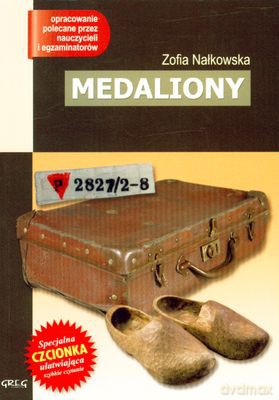 Medaliony (Specjalna Czcionka) - Zofia Nałkowska [KSIĄŻKA]