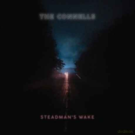 Connells: Steadmans Wake [CD]