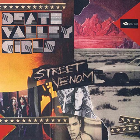 Death Valley Girls: Street Venom (Deluxe) [Winyl]
